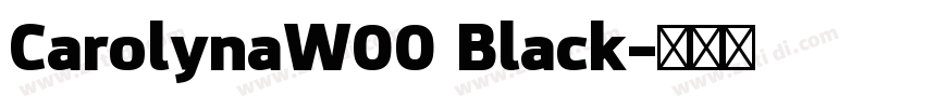 CarolynaW00 Black字体转换 CarolynaW00 Black字体转换